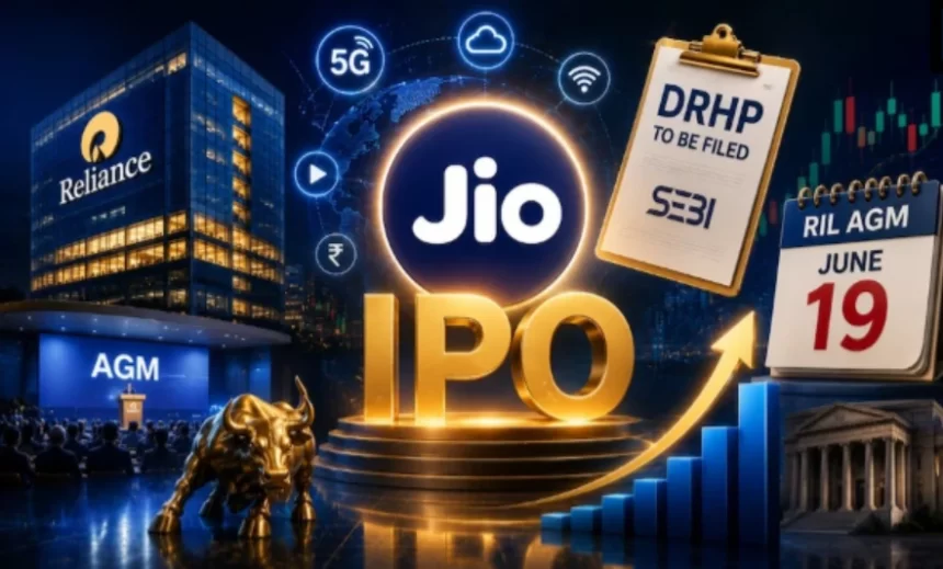 Reliance Jio IPO: $4 bn DRHP filing likely before RIL AGM on June 19 Reliance Jio IPO: $4 bn DRHP filing likely before RIL AGM on June 19